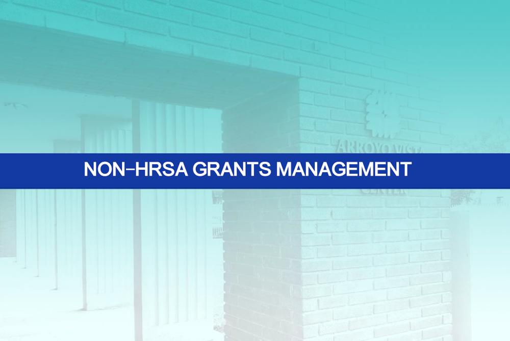 Non-HRSA Grants Management